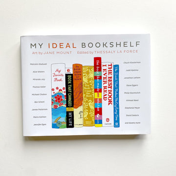 My Ideal Bookshelf - SIGNED